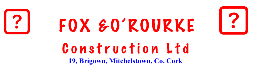 Fox & O'Rourke Construction